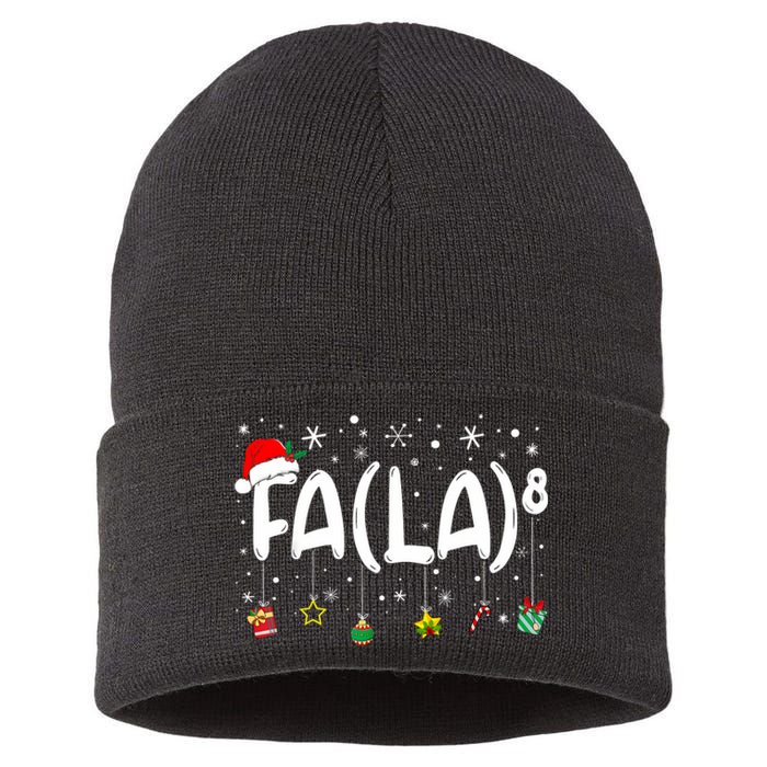 Fa (La)8 Funny Christmas Santa Fa La Math Teacher Sustainable Knit Beanie