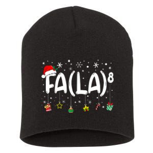 Fa (La)8 Funny Christmas Santa Fa La Math Teacher Short Acrylic Beanie