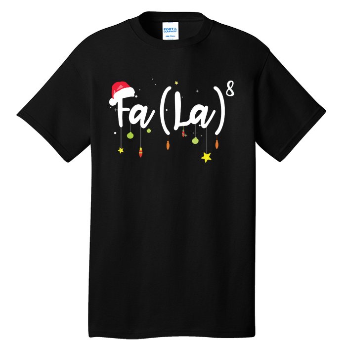 FA (LA)8 Funny Christmas Santa Fa La Math Tall T-Shirt