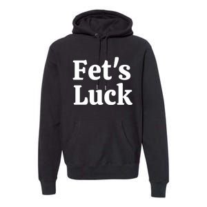 Fets Luck Fets Luck Cool Gift Blue Small Premium Hoodie