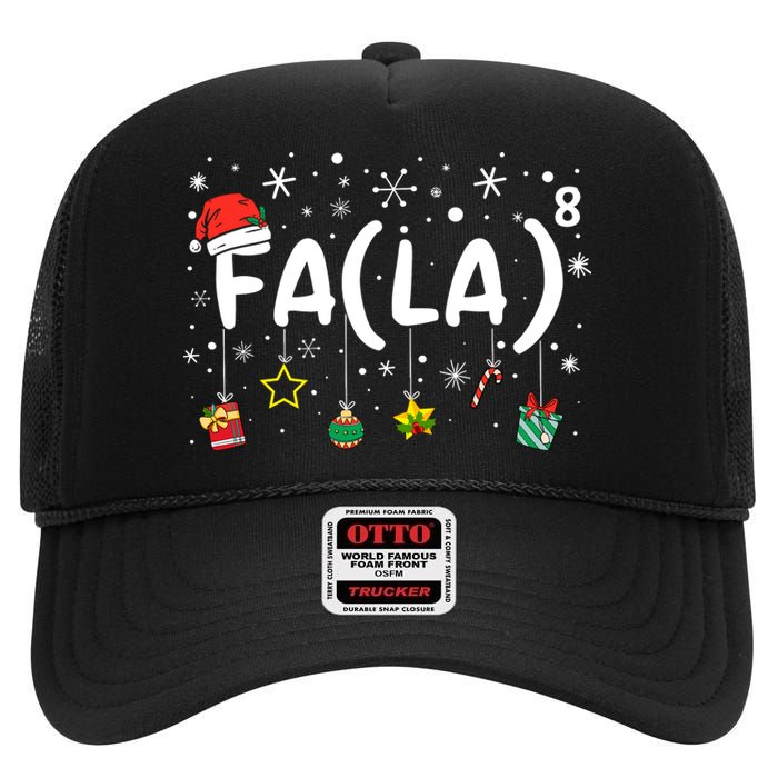 Fa (La)8 Funny Christmas Santa Fa La Math Teacher High Crown Mesh Back Trucker Hat