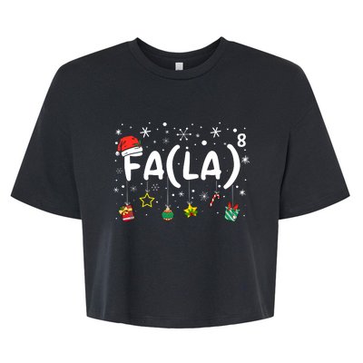 Fa (La)8 Funny Christmas Santa Fa La Math Teacher Bella+Canvas Jersey Crop Tee