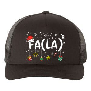 Fa (La)8 Funny Christmas Santa Fa La Math Teacher Yupoong Adult 5-Panel Trucker Hat