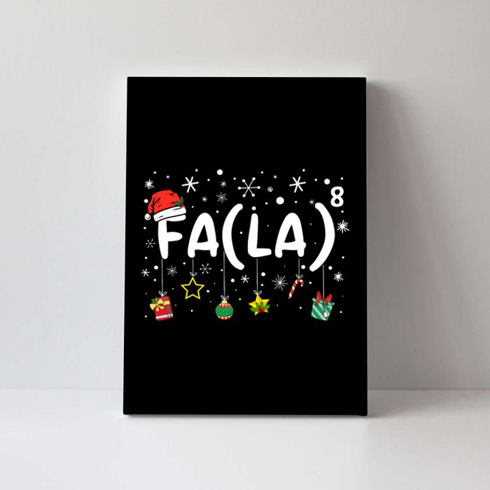 Fa (La)8 Funny Christmas Santa Fa La Math Teacher Canvas