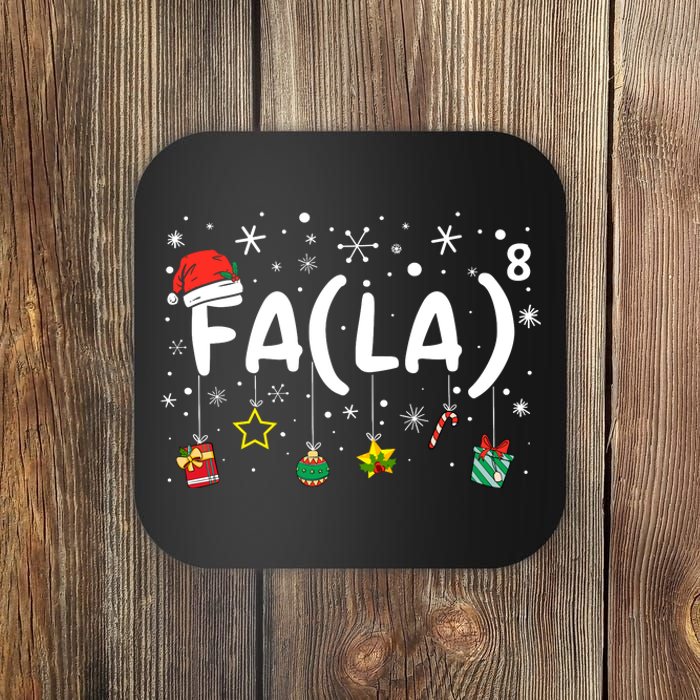 Fa (La)8 Funny Christmas Santa Fa La Math Teacher Coaster