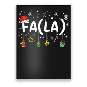 Fa (La)8 Funny Christmas Santa Fa La Math Teacher Poster