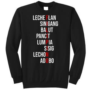 Filipino Lech Flan Sinigang Balut Pancit Lumpia Sisig Lechon Adobo Sweatshirt