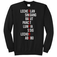 Filipino Lech Flan Sinigang Balut Pancit Lumpia Sisig Lechon Adobo Sweatshirt