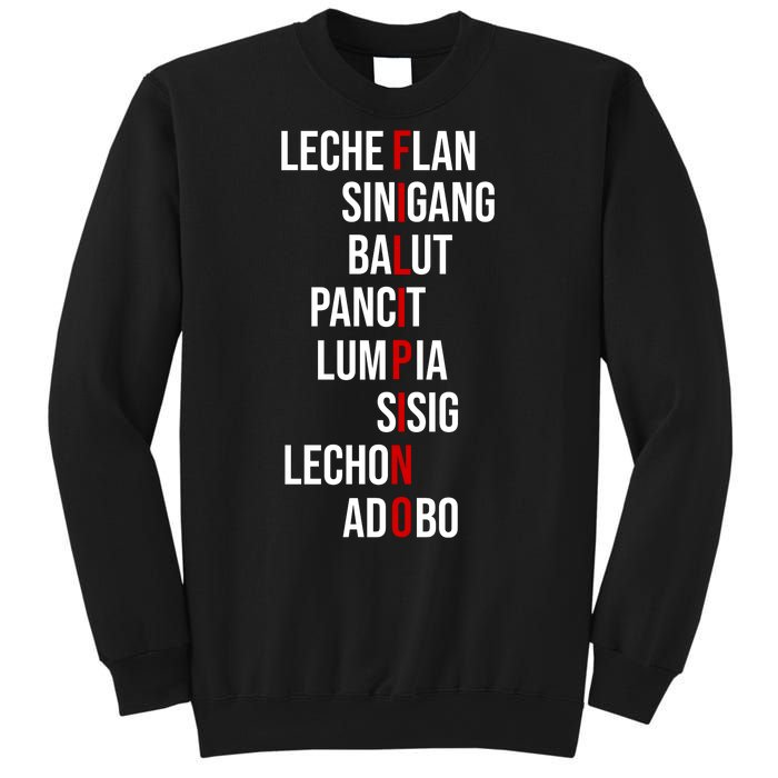 Filipino Lech Flan Sinigang Balut Pancit Lumpia Sisig Lechon Adobo Sweatshirt