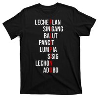 Filipino Lech Flan Sinigang Balut Pancit Lumpia Sisig Lechon Adobo T-Shirt