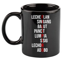 Filipino Lech Flan Sinigang Balut Pancit Lumpia Sisig Lechon Adobo 11oz C Handle Ceramic Mug