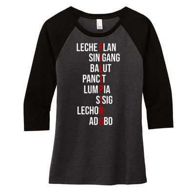 Filipino Lech Flan Sinigang Balut Pancit Lumpia Sisig Lechon Adobo Women's Tri-Blend 3/4-Sleeve Raglan Shirt