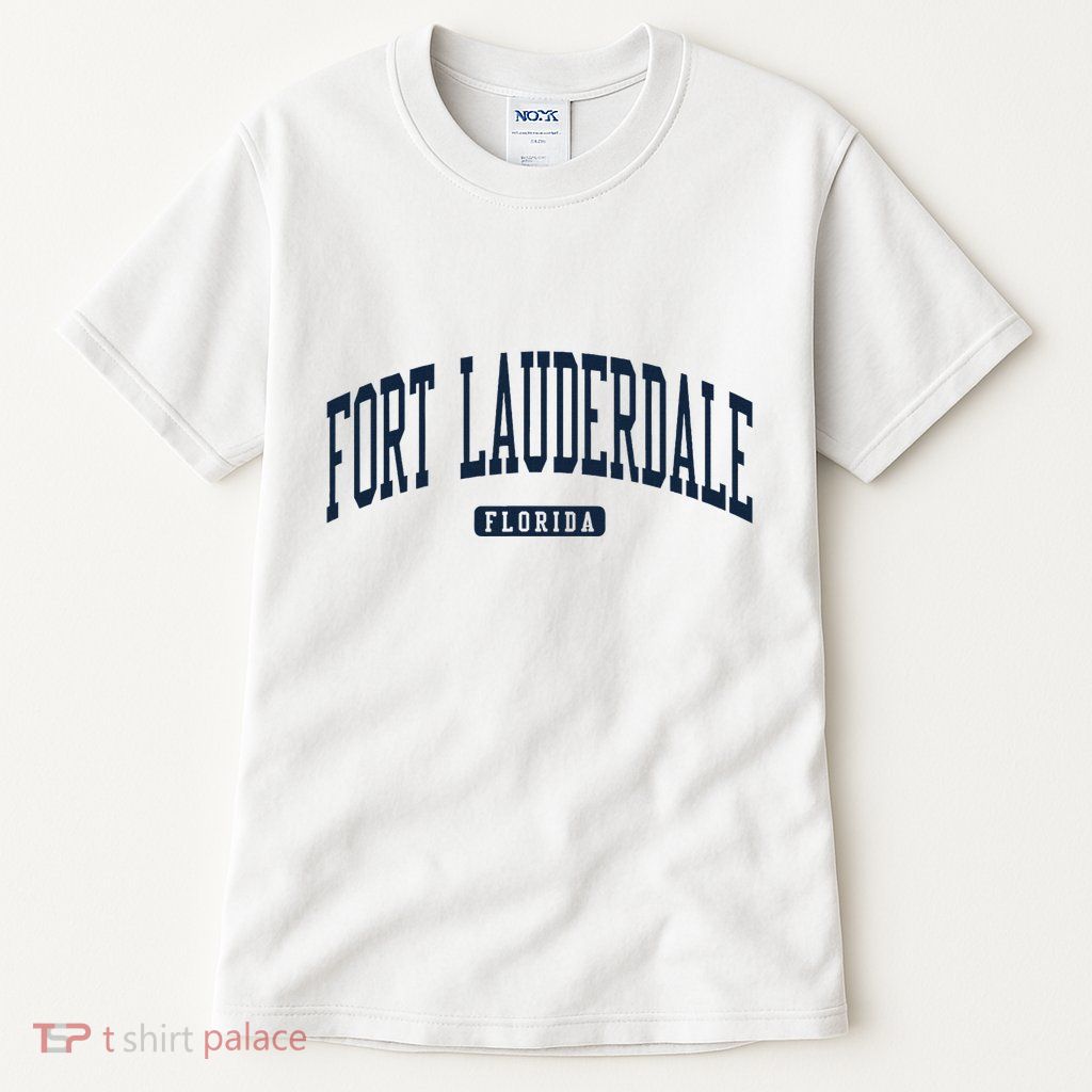 Fort Lauderdale Florida Fl College Style Tall T-Shirt