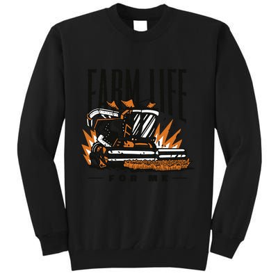 Farm Life For Me Tractor Sweatshirt