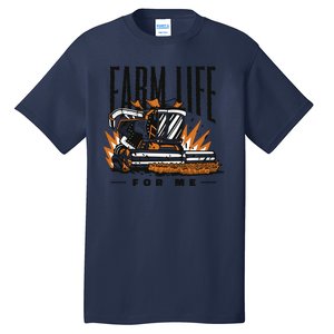 Farm Life For Me Tractor Tall T-Shirt