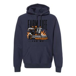 Farm Life For Me Tractor Premium Hoodie