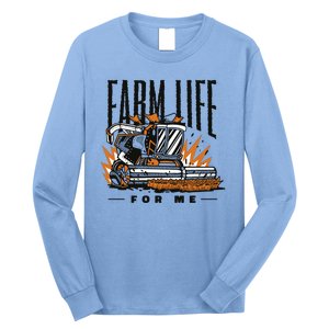 Farm Life For Me Tractor Long Sleeve Shirt