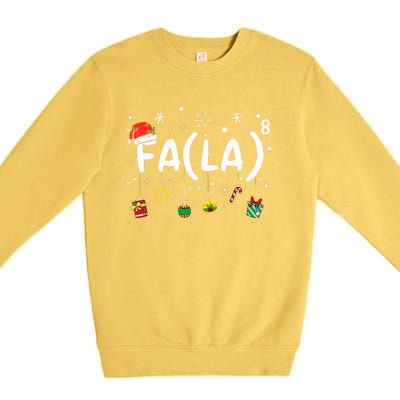 FA (LA)8 Funny Christmas Santa Fa La Math Teacher Premium Crewneck Sweatshirt