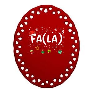 FA (LA)8 Funny Christmas Santa Fa La Math Teacher Ceramic Oval Ornament