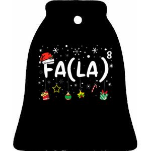 FA (LA)8 Funny Christmas Santa Fa La Math Teacher Ceramic Bell Ornament