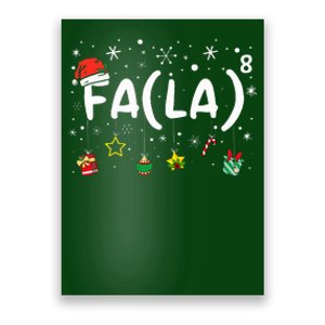 FA (LA)8 Funny Christmas Santa Fa La Math Teacher Poster