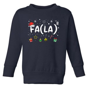 FA (LA)8 Funny Christmas Santa Fa La Math Teacher Toddler Sweatshirt