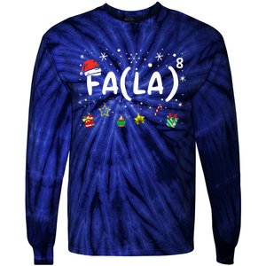 FA (LA)8 Funny Christmas Santa Fa La Math Teacher Tie-Dye Long Sleeve Shirt