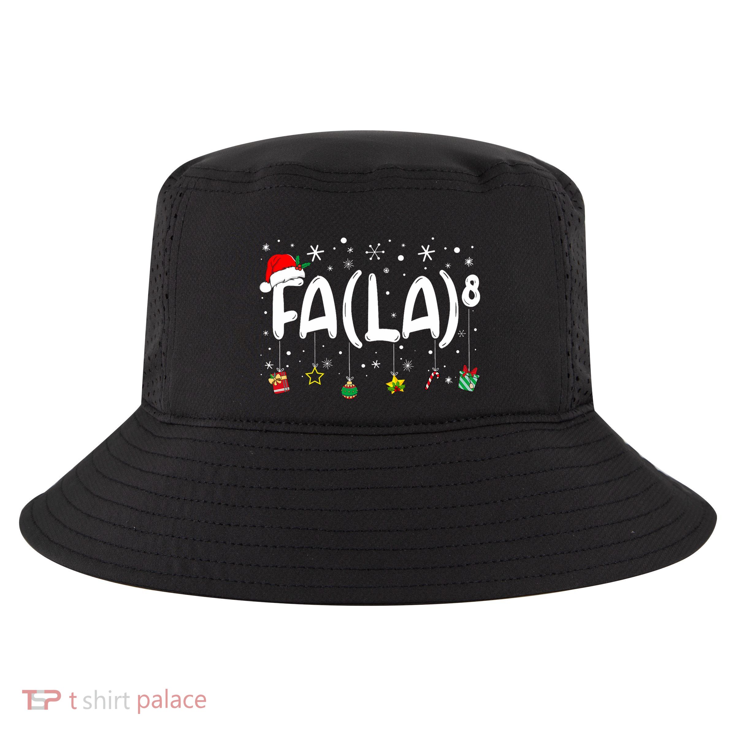 Fa (La)8 Funny Christmas Santa Fa La Math Teacher Cool Comfort Performance Bucket Hat