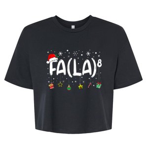 Fa (La)8 Funny Christmas Santa Fa La Math Teacher Bella+Canvas Jersey Crop Tee