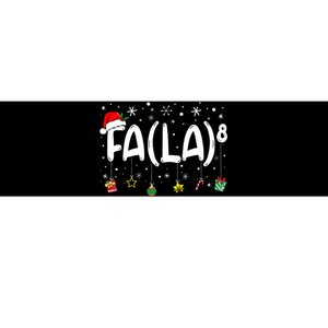 Fa (La)8 Funny Christmas Santa Fa La Math Teacher Bumper Sticker