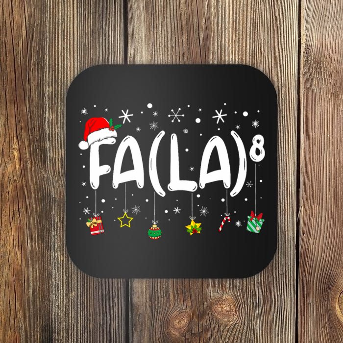 Fa (La)8 Funny Christmas Santa Fa La Math Teacher Coaster