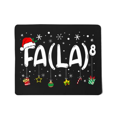 Fa (La)8 Funny Christmas Santa Fa La Math Teacher Mousepad