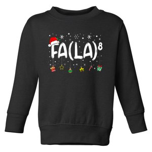 Fa (La)8 Funny Christmas Santa Fa La Math Teacher Toddler Sweatshirt