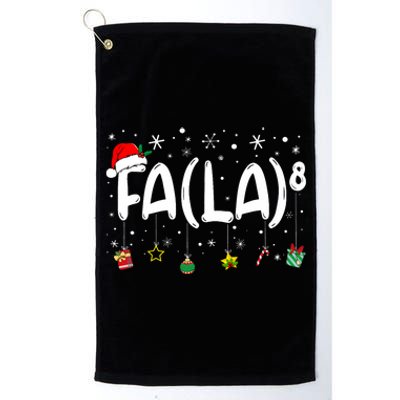 Fa (La)8 Funny Christmas Santa Fa La Math Teacher Platinum Collection Golf Towel