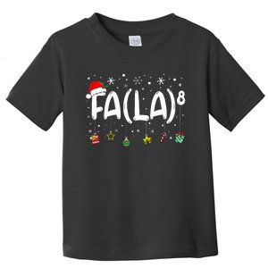 Fa (La)8 Funny Christmas Santa Fa La Math Teacher Toddler T-Shirt