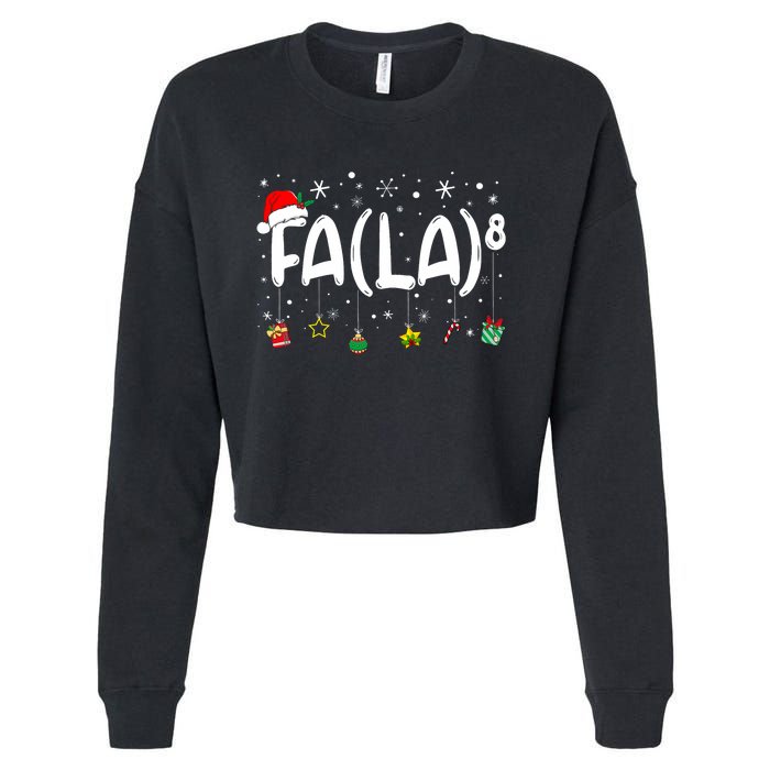 Fa (La)8 Funny Christmas Santa Fa La Math Teacher Cropped Pullover Crew