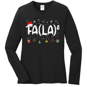 Fa (La)8 Funny Christmas Santa Fa La Math Teacher Ladies Long Sleeve Shirt