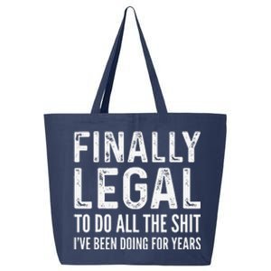 Finally Legal Funny 21st Birthday 2003 Gift 25L Jumbo Tote