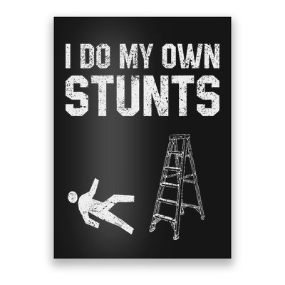 Funny Ladder Fall Gift Broken Bone Hand Get Well Soon Poster