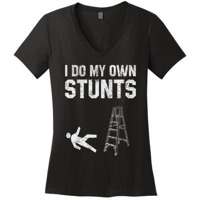 Funny Ladder Fall Gift Broken Bone Hand Get Well Soon Women's V-Neck T-Shirt