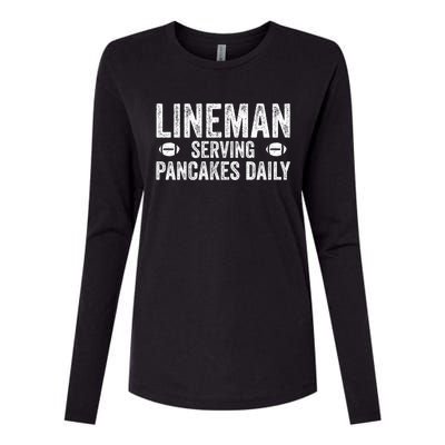 Football Lineman Funny Gift Serving Pancakes Daily Womens Cotton Relaxed Long Sleeve T-Shirt