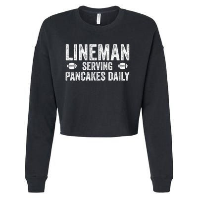 Football Lineman Funny Gift Serving Pancakes Daily Cropped Pullover Crew