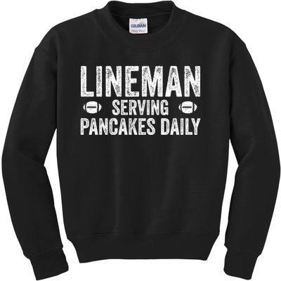 Football Lineman Funny Gift Serving Pancakes Daily Kids Sweatshirt