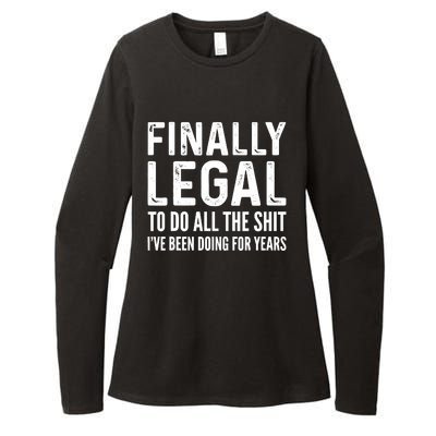 Finally Legal Funny 21st Birthday 2002 Gift Womens CVC Long Sleeve Shirt