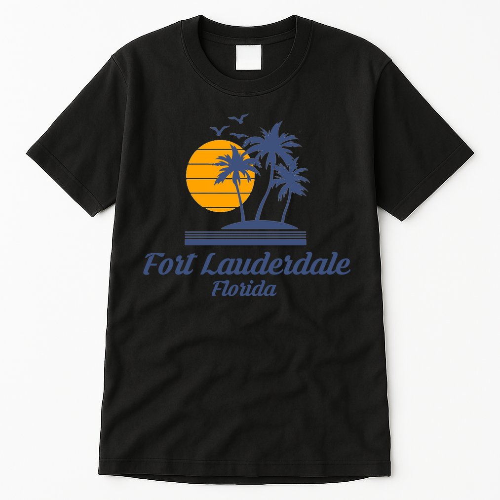 Fort Lauderdale Florida Gift Fl Beach Tourist Souvenir Usa Tall T-Shirt