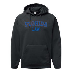 Florida Law Florida Bar Graduate Gift Lawyer College Performance Fleece Hoodie