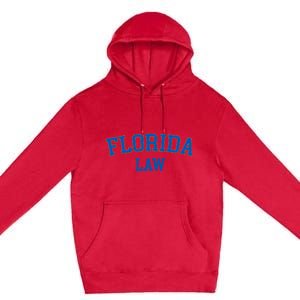 Florida Law Florida Bar Graduate Gift Lawyer College Premium Pullover Hoodie