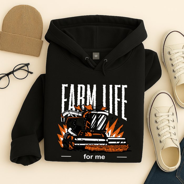 Farm Life For Me Hoodie