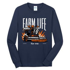 Farm Life For Me Tall Long Sleeve T-Shirt