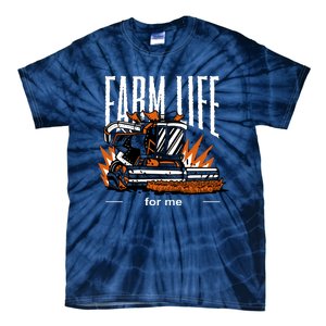 Farm Life For Me Tie-Dye T-Shirt